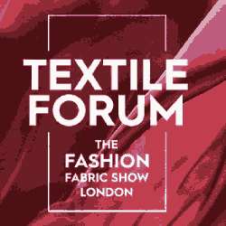 Textile Forum - The Fashion Fabric Show London 2021